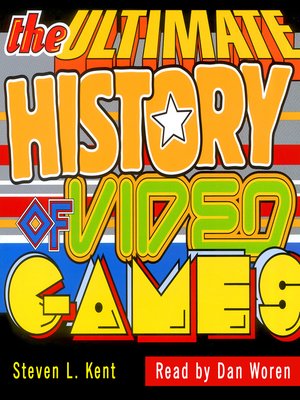 cover image of The Ultimate History of Video Games